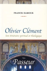 OLIVIER CLEMENT UN PASSEUR