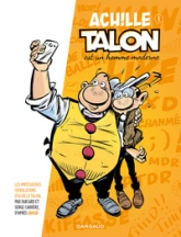 Achille Talon, tome 1 : Achille Talon est un homme moderne