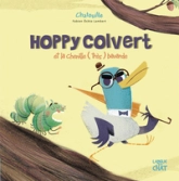 Hoppy Colvert et la chenille (très) bavarde