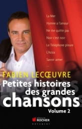 Petites histoires des grandes chansons, Volume 2