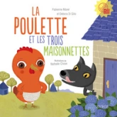 La Poulette et les trois maisonettes