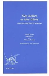 Des belles et des bêtes : Anthologie de fiancés animaux