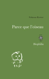 Parce que l'oiseau