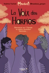 La voix des harpies: Bienvenue sur lOlympe en pleine révolution féministe...