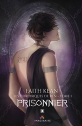 Les Chroniques de Ren, tome 1 : Prisonnier