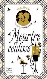 Une enquête de Loveday & Ryder, tome 3 : Meurtre en coulisse