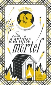 Une enquête de Loveday & Ryder, tome 5 : Feu d'artifice mortel