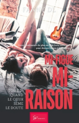 Mi-figue Mi-raison - tome 2