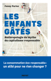 Les enfants gâtés