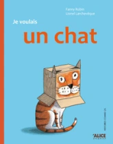 Je voulais un chat !