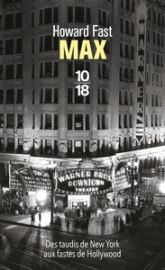 Max - Des taudis de New York aux fastes de Hollywood