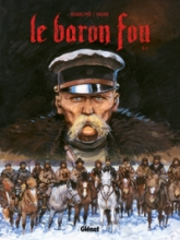 Le baron fou, tome 1