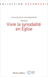 Vivre la synodalité en Eglise