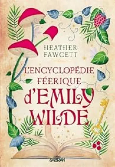 L'Encyclopédie féerique d'Emily Wilde