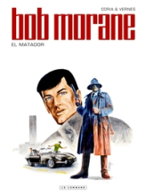 Bob Morane, tome 133 : El matador