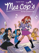 Mes cop's, tome 5 : Les cop's partent en live