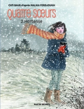 Quatre soeurs, tome 2 : Hortense (BD)