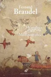 Les mémoires de la Méditerrannée : Préhistoire et Antiquité