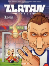 Zlatan Style, Tome 2 :