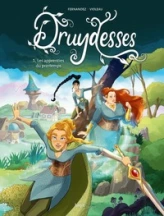 Druydesses, tome 1 : Les apprenties du printemps