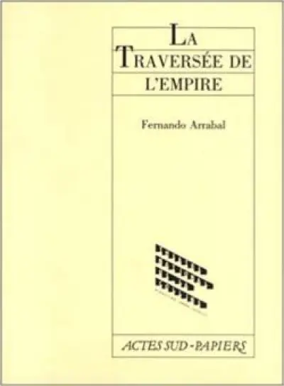 La traversée de l'empire