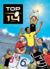 Top 14, tome 2 : Le Bouclier