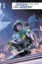 Green Arrow, tome 6 : Pertes et profits