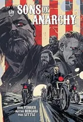 Sons of anarchy, tome 6