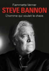 Steve Bannon : L'homme qui voulait le chaos