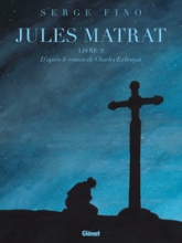 Jules Matrat, tome 2