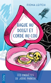 Bague au doigt et corde au cou