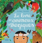 Le livre des animaux magiques