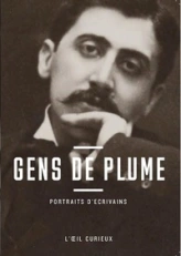 Gens de plume - Portraits d'écrivains