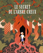 Le secret de l'arbre creux