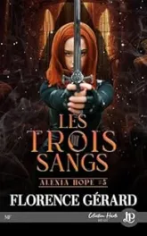 Les trois sangs