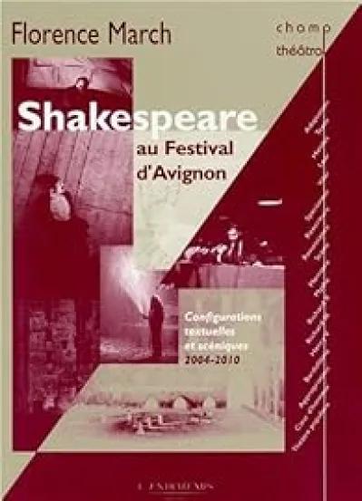 Shakespeare au Festival d'Avignon