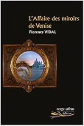 L'affaire des miroirs de Venise