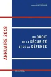 Annuaire 2018 du droit de la sécurité et de la défense