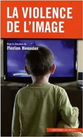 La violence de l'image