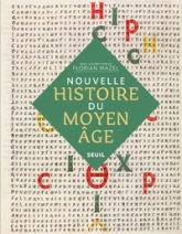 Nouvelle histoire du Moyen Age