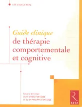 Guide clinique de thérapie comportementale et cognitive