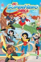 DC super hero girls, tome 1