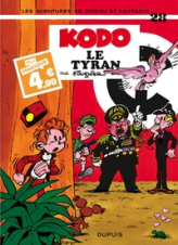 Spirou et Fantasio, tome 28 : Kodo le tyran