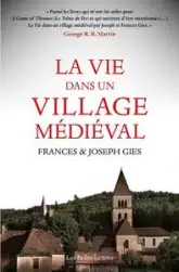 La vie dans un village médiéval