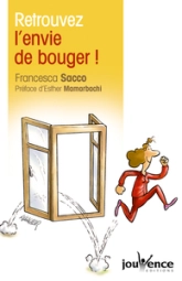 Retrouver l'envie de bouger !