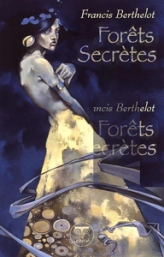 Forêts secrètes