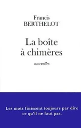 La Boîte à Chimères