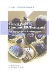 Ici on parle flamand & français : Une fameuse collection de poèmes belges