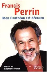 Mon Panthéon est décousu