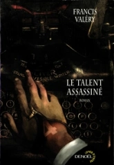 Le talent assassiné